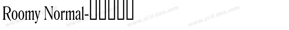 Roomy Normal字体转换